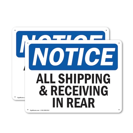 Signmission All Shipping And Receiving In Rear, 24 in W x Rectangle, Plastic OS-2PACK-NS-P-1824-L-15222